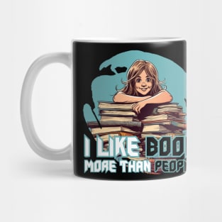 I like Book More Than People Mug